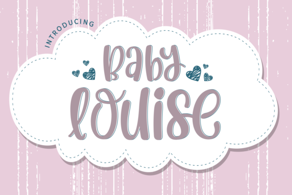 Baby Louise Font: A Whimsical Tool for Creative Workflows