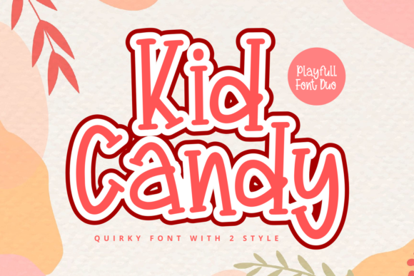 Kid Candy: A Sweet and Friendly Display Font for Modern Design