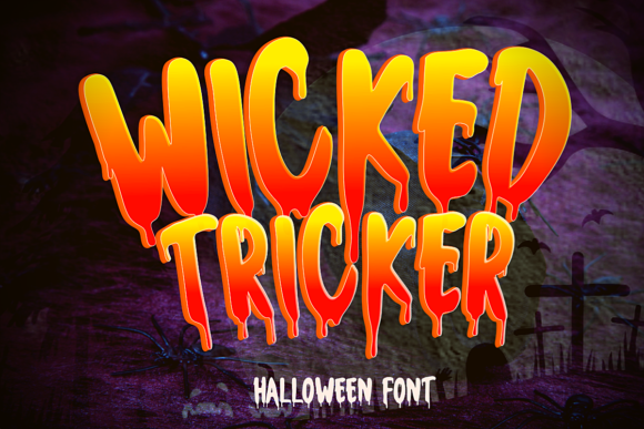 Wicked Tricker Font
