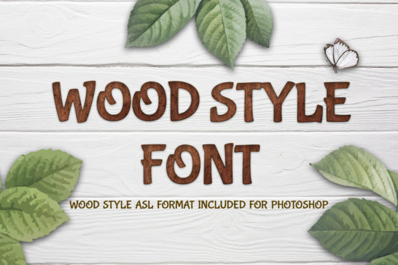 Wood Style Font: A Fun Display Font Inspired by Nature